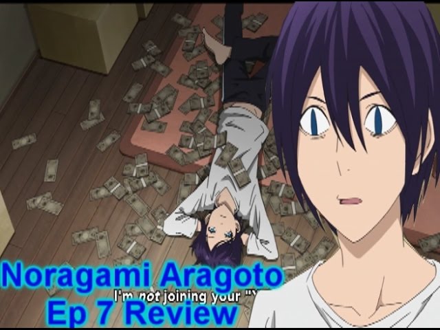 Anime Review] Noragami Aragoto – Corruption vs Loyalty: Which one