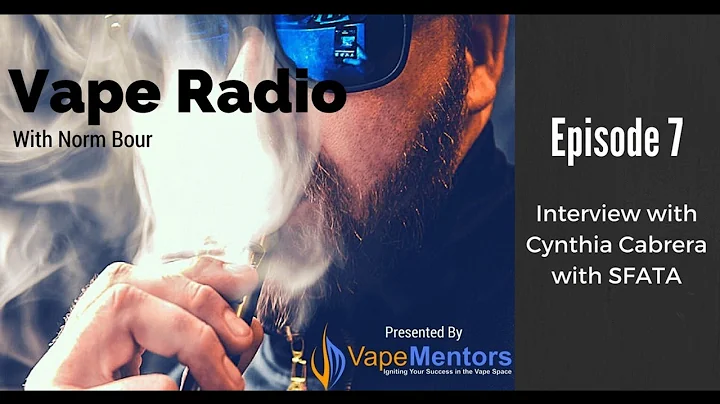 Vape Radio 7: Interview with Cynthia Cabrera with ...