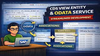 CDS View Entity + Associations + Expose as OData (Step-by-Step)