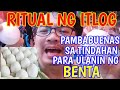 RITUAL NG ITLOG... Pampabuenas sa Tindahan Para Ulanin ng Benta...