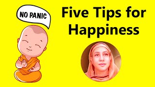 Five Tips for Happiness - Pravrajika Divyanandaprana