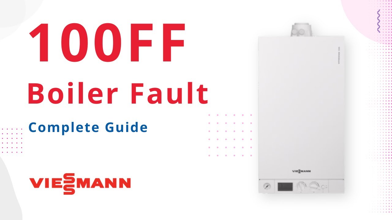 100FF Fault Code Viessmann Vitodens Boiler YouTube — free download