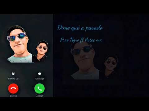 DIME QUE A PASADO FT ASTEC MX (AUDIO OFICIAL)