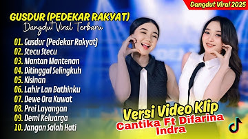 GUSDUR - Cantika Adella Ft. Difarina Indra Adella - STECU STECU - OM ADELLA || DANGDUT VIRAL 2025