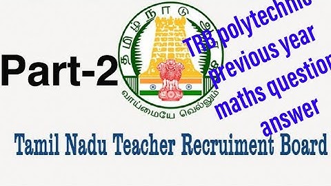 TRB polytechnic previous year maths question(part-2)| poriyalaninpayanam