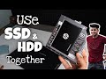 How to Use SSD and HDD Together in Laptop | Make Your Old Laptop Faster