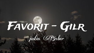 Favorit Girl - Justin Bieber (Lyrics)