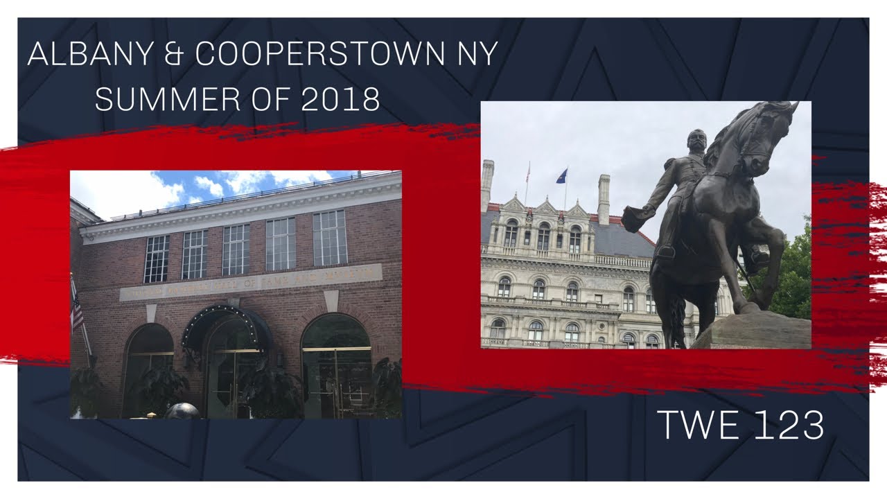 Albany & Cooperstown NY - Baseball Hall of Fame (7-22-18) - TWE 0123