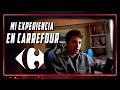 MI EXPERIENCIA TRABAJANDO DE CAJERO | CARREFOUR |