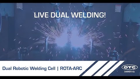 LIVE DUAL WELDING! Dual Robotic Welding Cell | ROTA-ARC