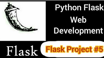 Python Flask Project (Tutorial 5)