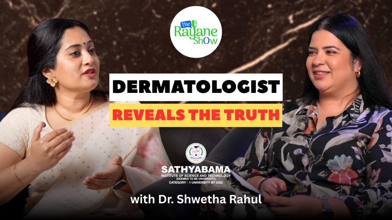 Dermatologist EXPOSES the Biggest Skin Lies You Still Believe |Dr Shweta Rahul |The Rayane Show S2E2