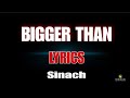 BIGGER THAN (LYRICS) - Sinach