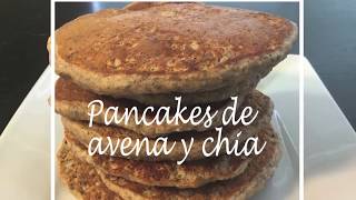 PANCAKES DE AVENA Y CHÍA- Recetas Nutritivas- HechoxMamá by hechoxmama 64,322 views 6 years ago 5 minutes, 27 seconds