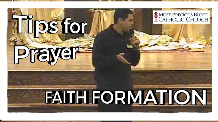 Faith Formation Opening Session- Tips for Prayer- ...