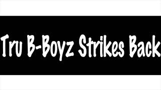【MCバトルビート】MSC   Tru B Boyz Strikes Back（8小節4本）