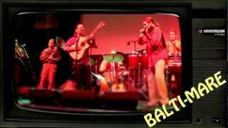 Video thumbnail of "Balti Mare - Olteanca (Live at Rams Head Live 20/07/12"