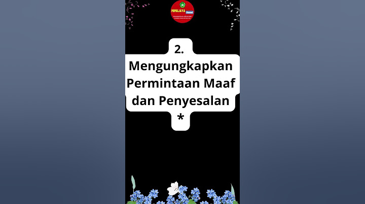 4 CARA MINTA MAAF YANG BENAR