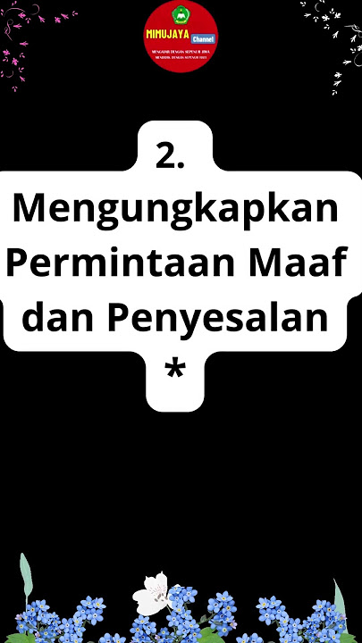 4 CARA MINTA MAAF YANG BENAR