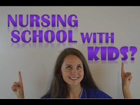 Nursing School With Kids Or Pregnant | Can I Go To Nursing School With Children?