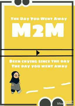 M2M - The Day You Went Away