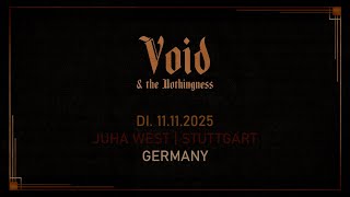 Void & The Nothingness - live @ Jugendhaus West, Stuttgart, Germany - 11.11.2025 (AUDIO)