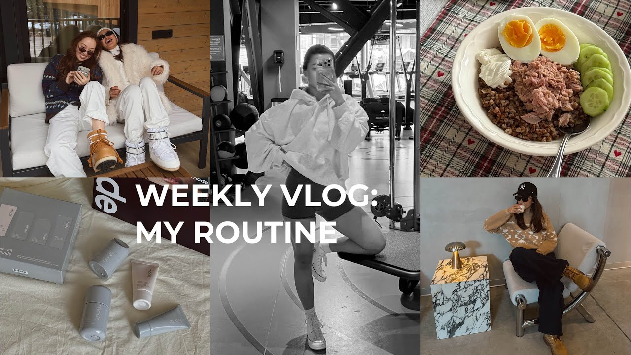 VLOG: мои будни: рутина, питание и тренировки