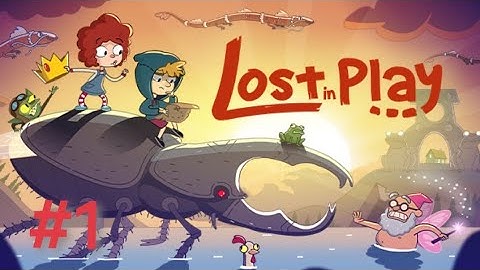 LOST IN PLAY Gameplay Walkthrough – All Levels (Part 1)