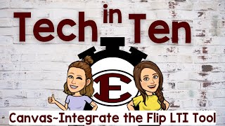 Canvas ~ Integrate the Flip LTI Tool