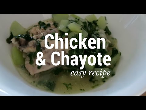Chicken & Chayote Easy Recipe