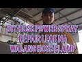 #DIY # HOSE NG POWER SPRAY REPAIR LEAK na walang hose clamp