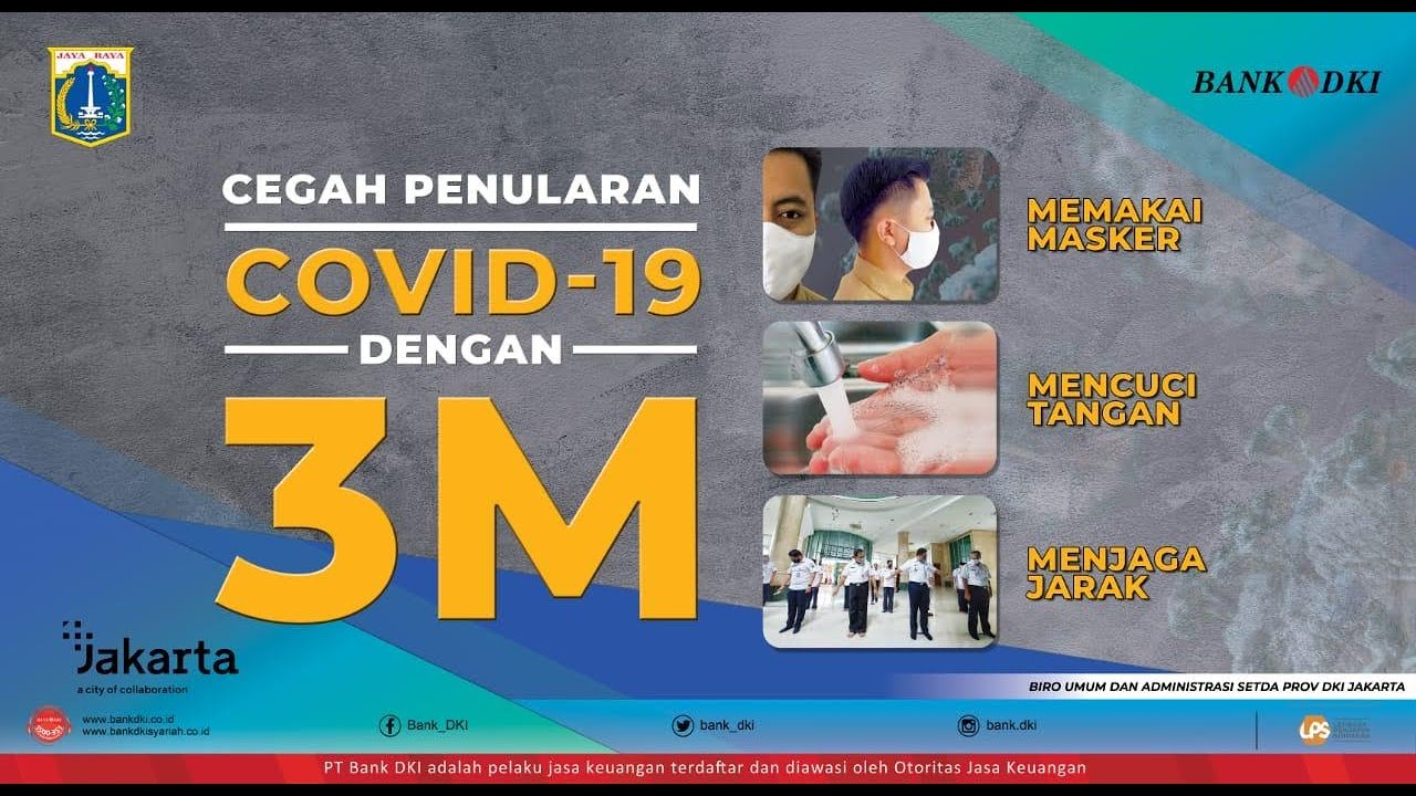 Bank Dki Jaga Jakarta Ayo Terapkan 3m Dukung Pencegahan Dan Pengendalian Covid 19