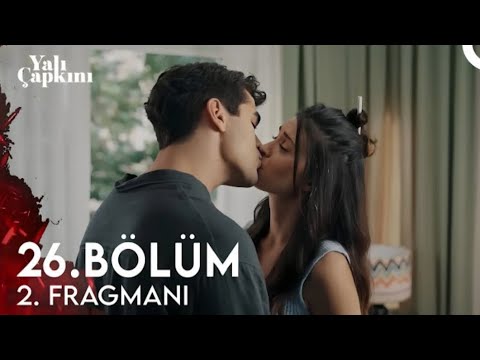 Yalı Çapkını 26.bölüm 2.fragmanı