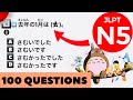 JLPT N5 TEST 2022 [100 Questions & Answers] 33min [Part 5]
