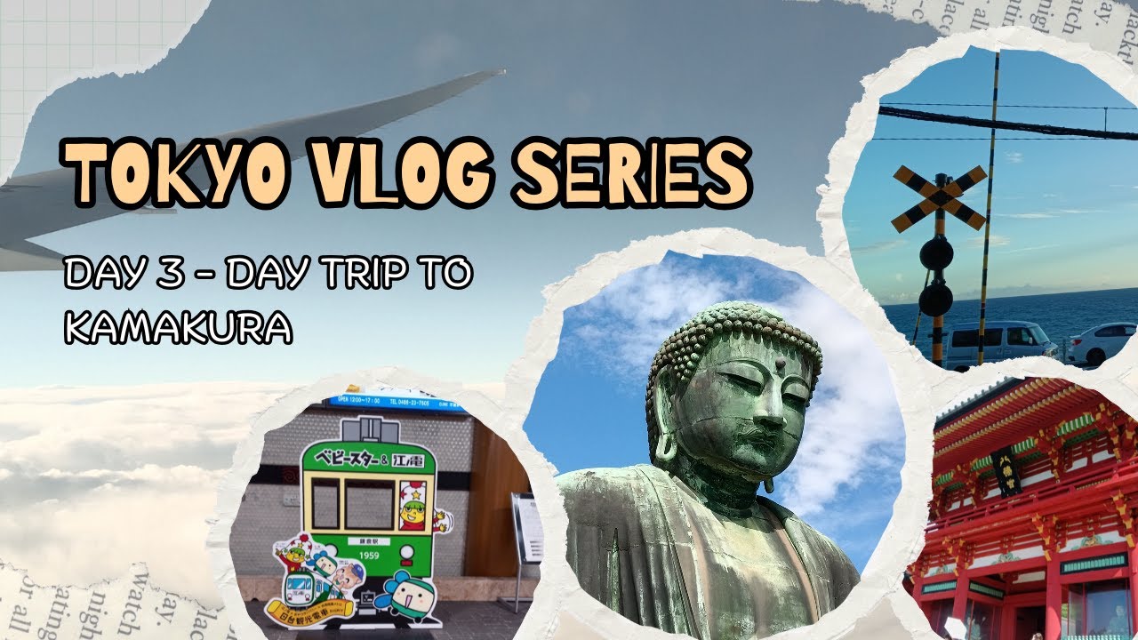 Kamakura Day Trip - Tokyo Vlog Series Day 3 - YouTube