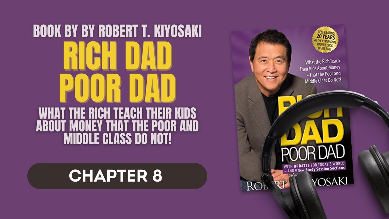 Rich Dad Poor Dad by Robert Kiyosaki | Complete Audiobook Series ...