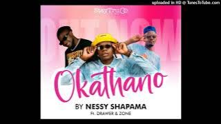 Nessy Shapama ft Drawer LoccoSounds & Cotta Zone - Okathano official audio 2022🔥🔥🔥💯🇳🇦