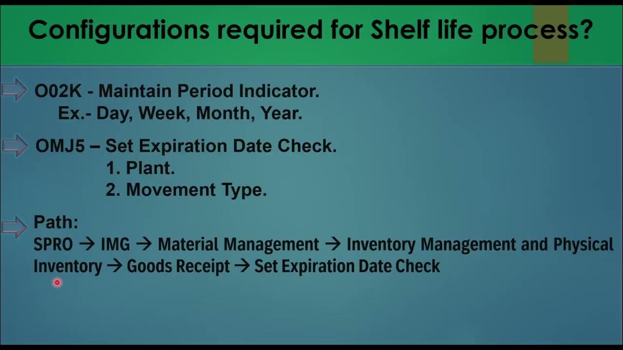 06.11) Shelf life Material Process (SELD) in SAP MM (ECC / S4 HANA). 