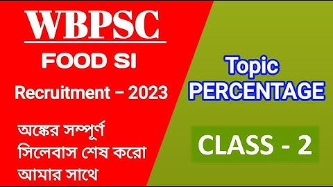 WBPSC FOOD SUB INSPECTOR (SI) CLASS 2 | complete math solution | Math Tricks by Hasnat