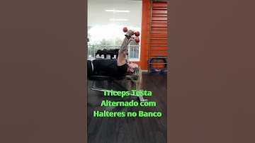 Triceps Testa Alternado com Halteres no Banco