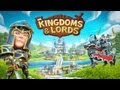 Kingdoms & Lords - Universal - HD Gameplay Trailer