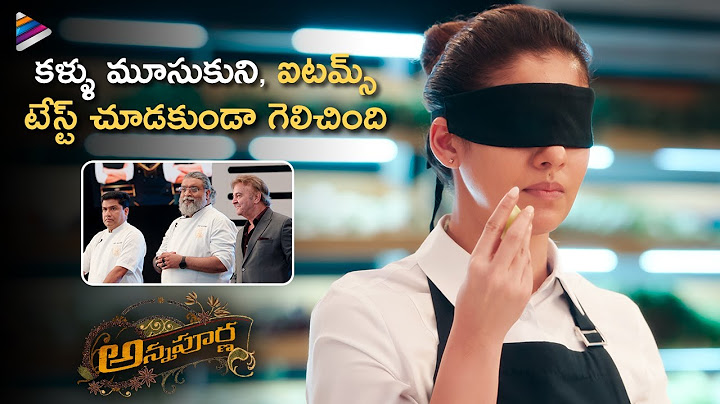 நயன்தாரா கண்மூடித்தனமான சுவையை கடந்து செல்கிறார் | அன்னபூர்ணா தெலுங்கு திரைப்பட காட்சிகள் | நயன்தாரா | ஜெய் | சத்யராஜ்