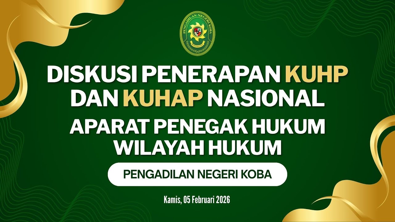 PN KOBA || FGD KUHP & KUHAP NASIONAL 2026