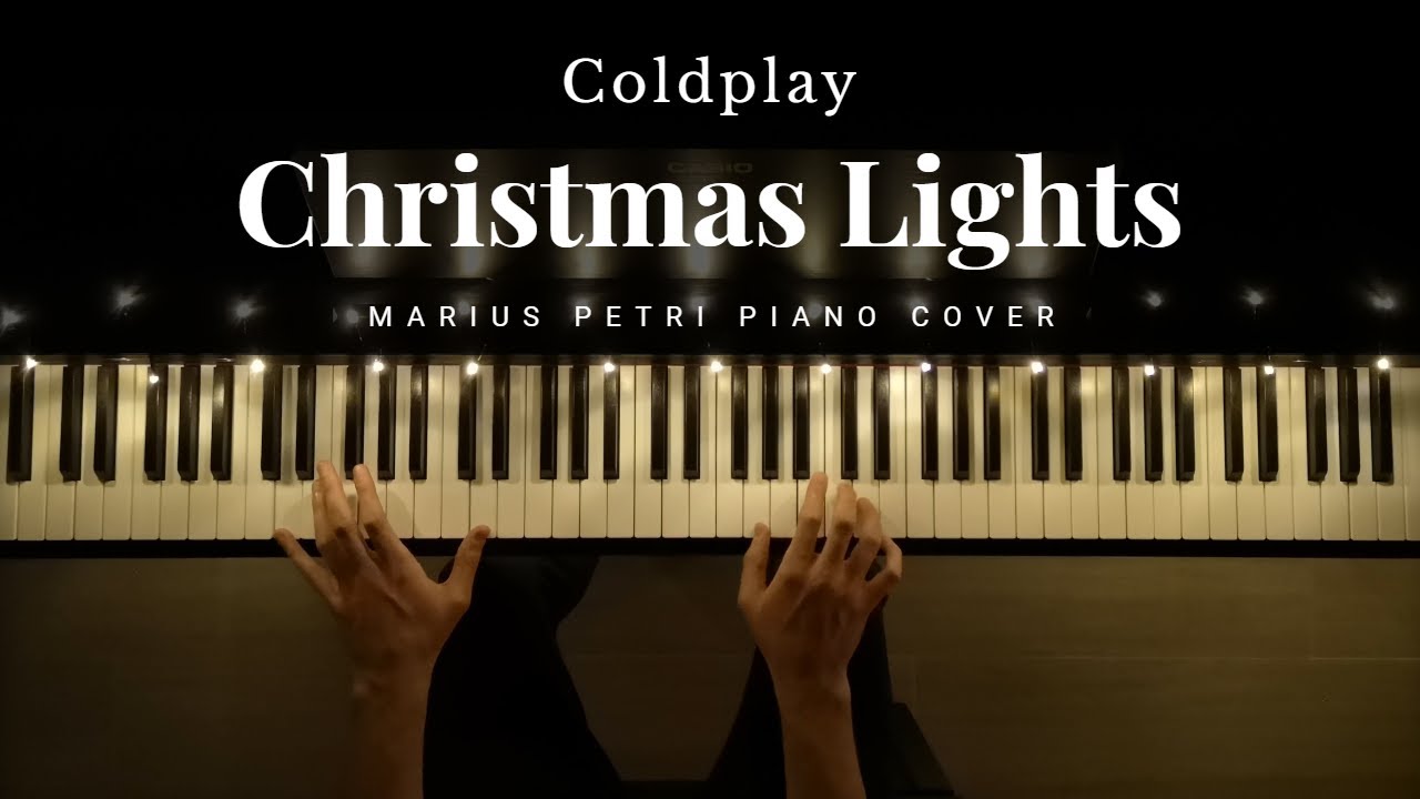 Coldplay Christmas Lights On Piano at John Betz blog