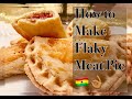 How to Make Flaky Meat Pie 🇬🇭👌🏾