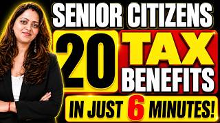 Senior Citizens को Income tax में मिलते हैं ये 20 Tax Benefits FY 25-26| How to save taxes in india|