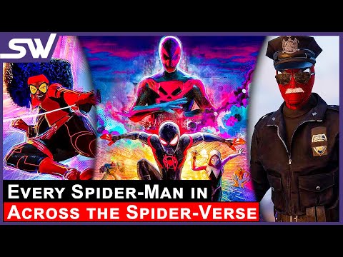 Every Major Spider Man In Across The Spider Verse Explained