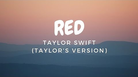 Taylor Swift - Red (Taylor
