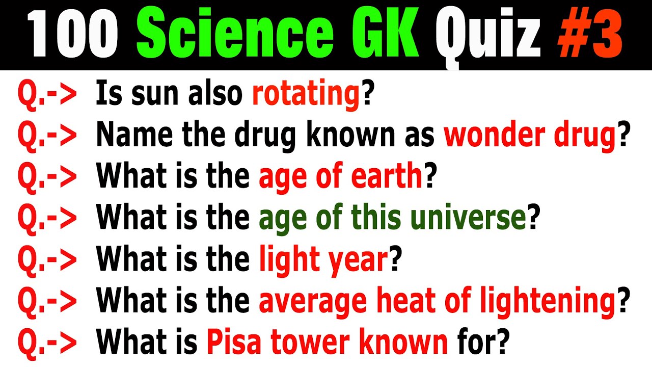100 Science Gk Quiz General Knowledge Questions And Answers Science Trivia Quiz Questions Answers Youtube