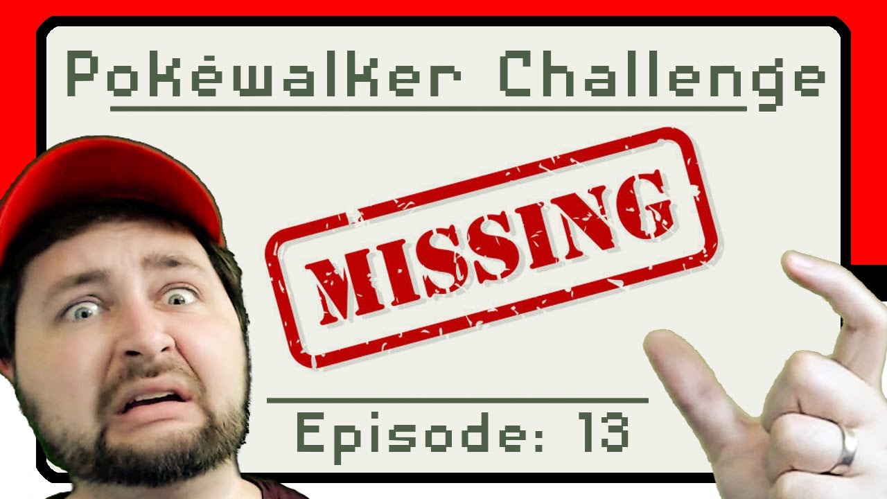 The Pokewalker Challenge Ep.13 Lost...